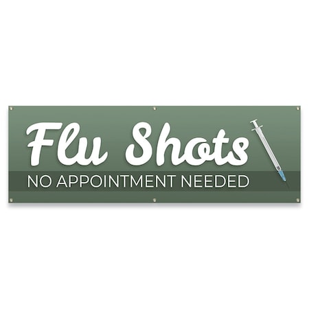 Signmission Flu Shots No Appointment Needed Banner Concession Stand Food Truck Single Sided B-72-30061